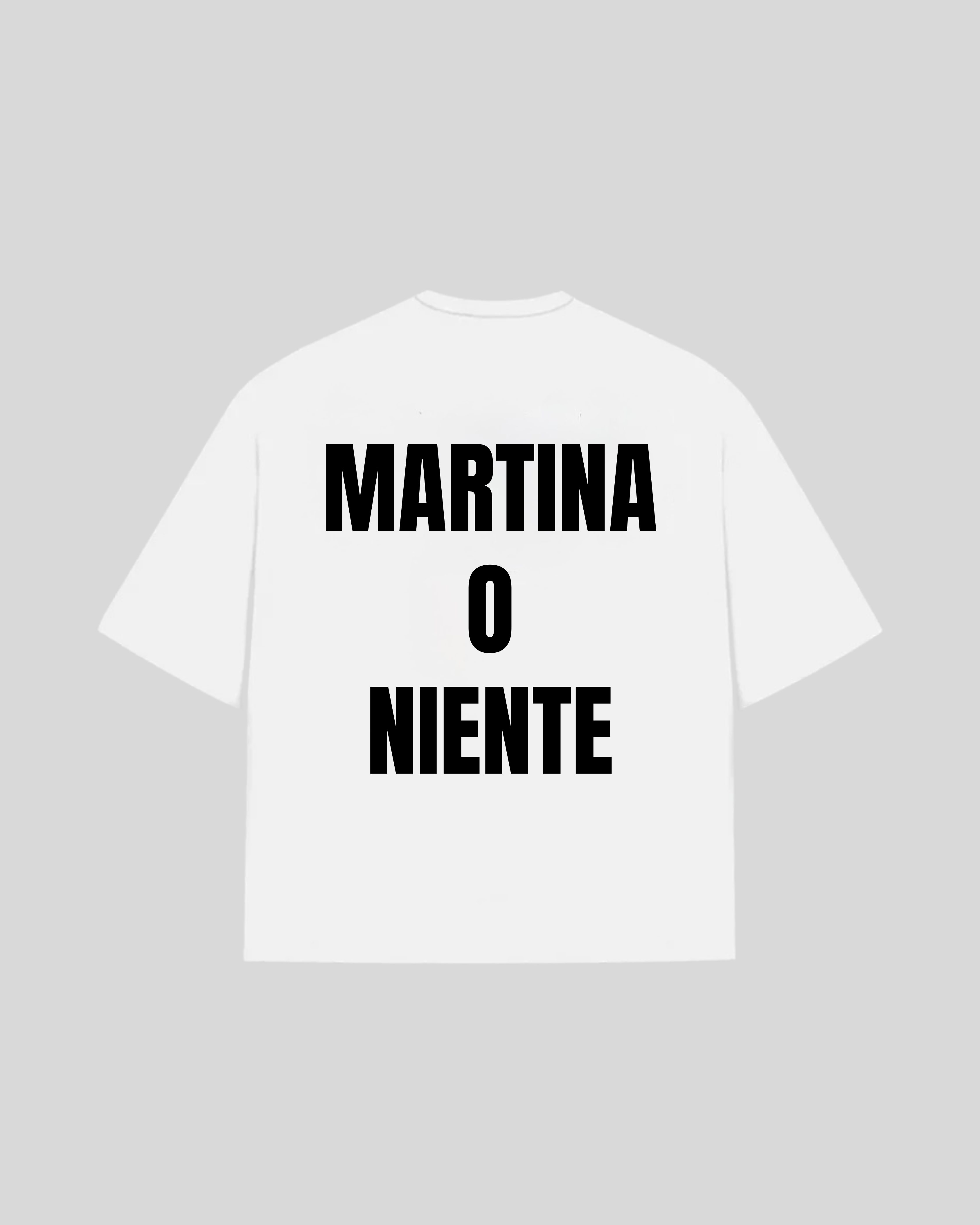 "MARTINA O NIENTE" Oversized T-Shirt