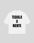 "TEQUILA O NIENTE" Oversized T-Shirt