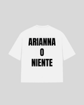 "ARIANNA O NIENTE" Oversized T-Shirt
