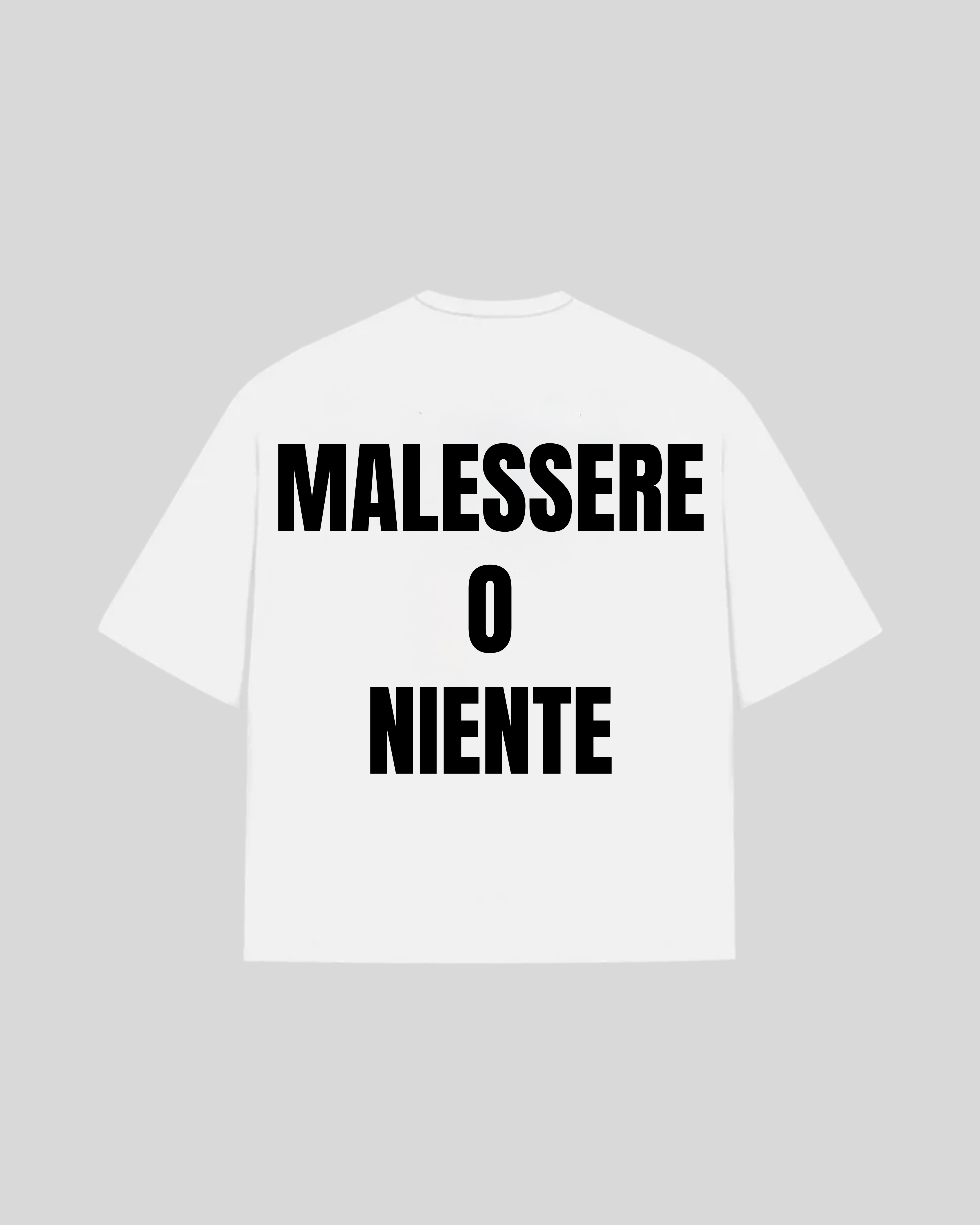 "MALESSERE O NIENTE" Oversized T-Shirt